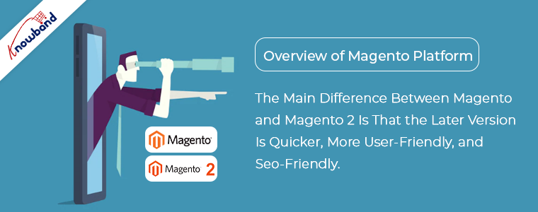 Principales différences entre Magento et Magento 2