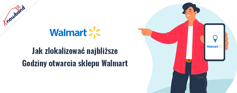 jak-zlokalizować-godziny-sklepu-walmart w pobliżu