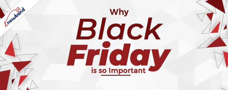 why-black-friday-is-so-important