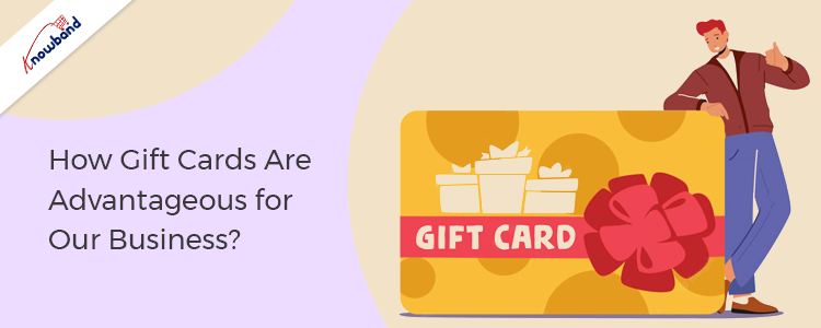How Gift Cards Are Advantageous for your Business