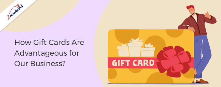 How Gift Cards Are Advantageous for your Business