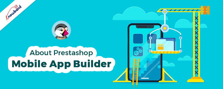 Über Prestashop Mobile App Builder