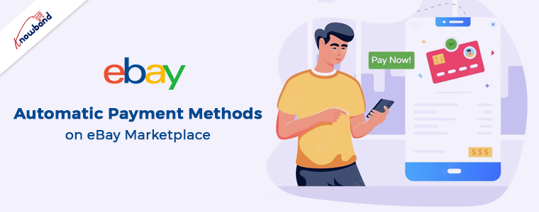 Métodos de pagamento automático no eBay Marketplace
