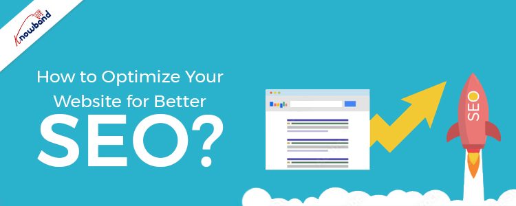 How to Optimize Your Website for Better SEO?