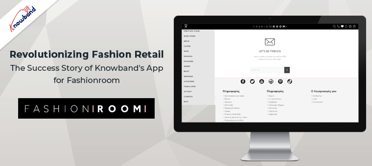 Revolutionizing Fashion Retail: The Success Story of Knowband’s App for Fashionroom