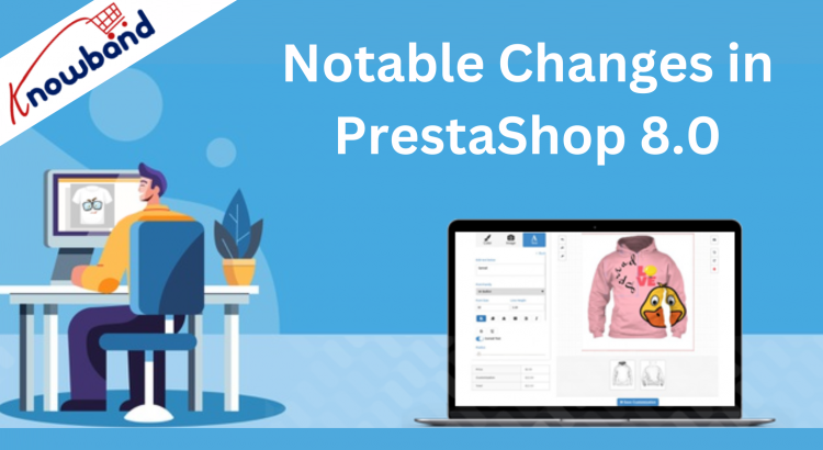 Notable changes in Prestashop 8.0