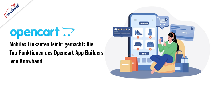 Top-Funktionen von Knowband Opencart Mobile App Builder