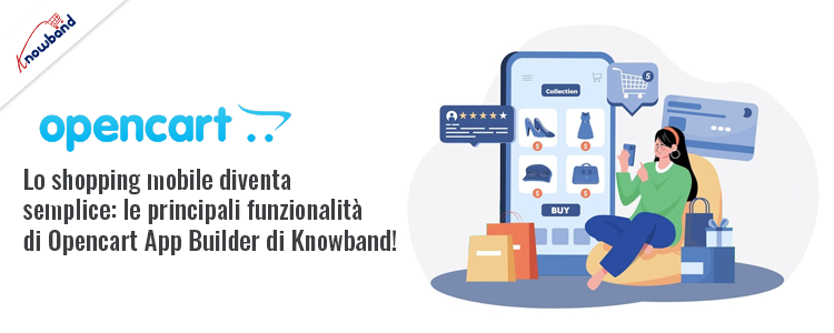 Funzionalità principali di Knowband Opencart Mobile App Builder