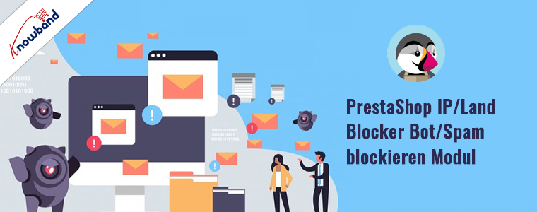 PrestaShop IPCountry Blocker von Knowband – Modul zum Blockieren von BotSpam