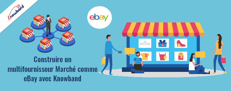 Créez un marché multi-fournisseurs comme eBay avec Knowband !