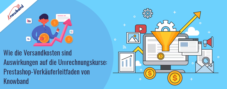 Einfluss der Prestashop-Versandkosten auf die Conversion-Raten – Verkäuferleitfaden von Knowband