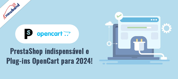 Principais plug-ins de Knowband 2024 para PrestaShop e OpenCart