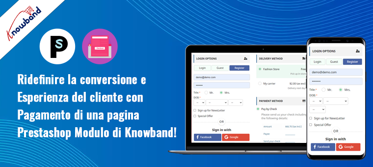 Il modulo Prestashop One Page Checkout di Knowband enfatizza la conversione e l'esperienza del cliente migliorate