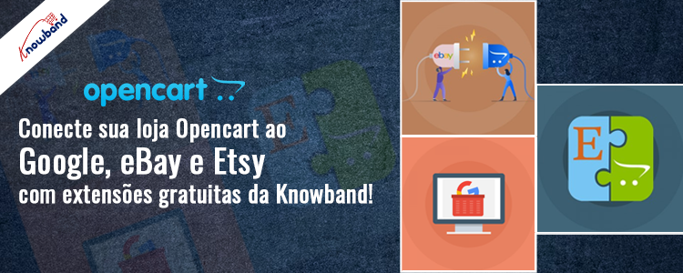 Conectores gratuitos do Opencart Marketplace da Knowband