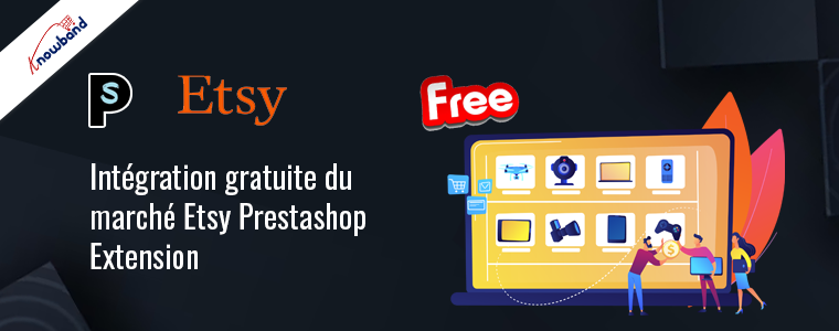 Extension d'intégration gratuite du marché Etsy Prestashop de Knowband