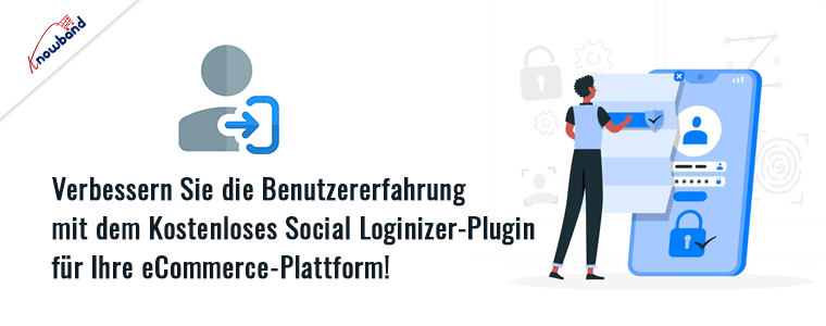 Knowbands kostenloses Social Loginizer-Plugin für Prestashop und Opencart