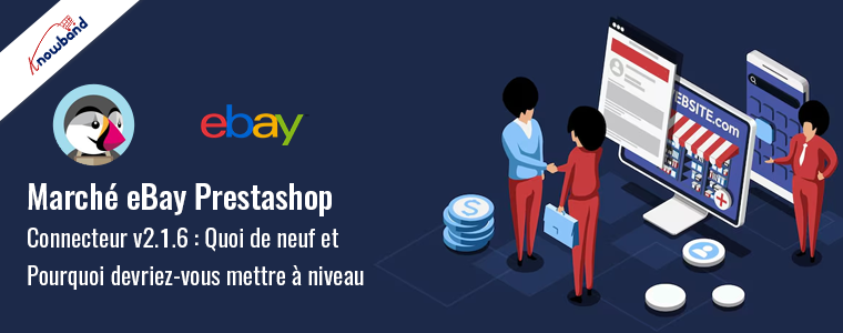 Mise à niveau vers le connecteur Prestashop eBay Marketplace de Knowband v2.1.6