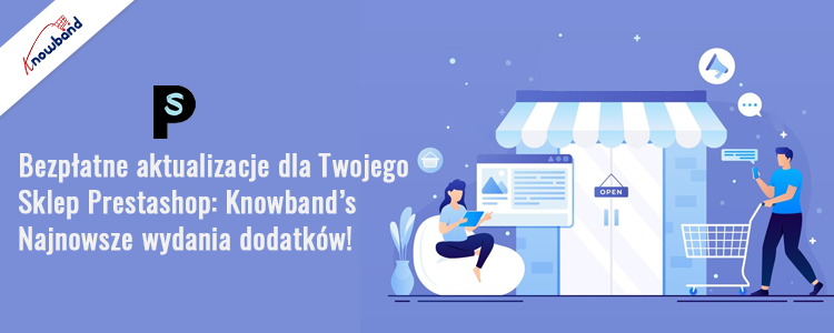 Ulepsz swój sklep za pomocą bezpłatnych dodatków Prestashop Knowband - wielu dostawców, logowanie społecznościowe, karty podarunkowe