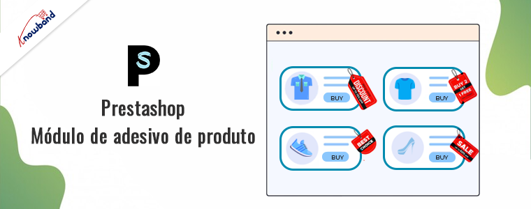 Módulo de adesivos de produtos Prestashop da Knowband