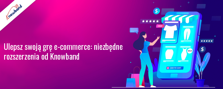 Niezbędne rozszerzenia Prestashop firmy Knowband w celu zwiększenia wydajności handlu elektronicznego