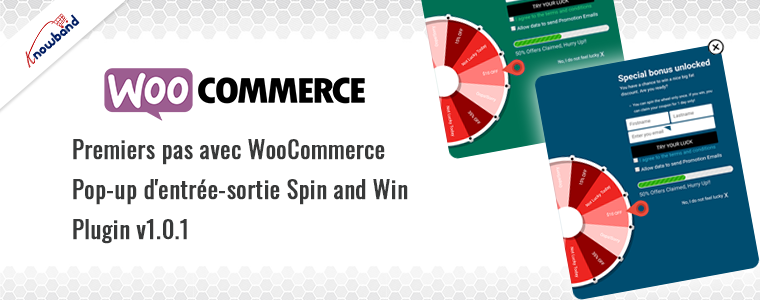 Premiers pas avec le plugin contextuel WooCommerce Spin and Win Entry-Exit v1.0.1 de Knowband