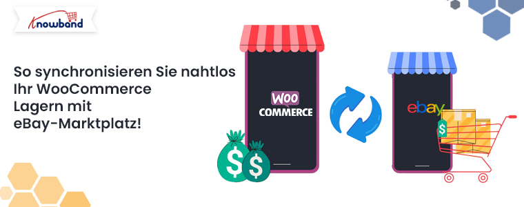 So synchronisieren Sie Ihren WooCommerce-Shop nahtlos mit dem eBay-Marktplatz!