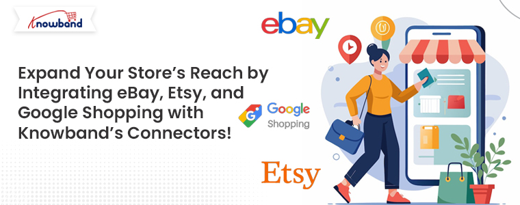 Knowband's Marketplace Connector for Multi-Channel Selling