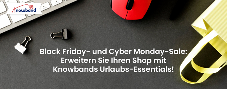 Black Friday & Cyber ​​Monday Sale: Werten Sie Ihr Geschäft mit Knowbands Holiday Essentials auf