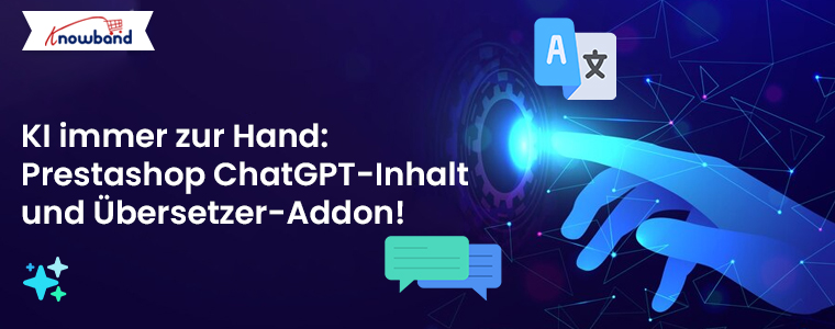 KI-an-Ihren-Klicks-Prestashop-ChatGPT-Inhalts-und-Übersetzer-Addon