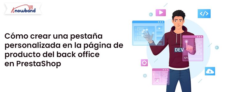 Crear pestaña personalizada en la página de producto del back office de PrestaShop