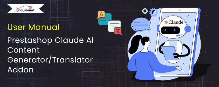 Knowband-Claude-Module-for-PrestaShop-AI-powered-content-generation-and-translation-plugin