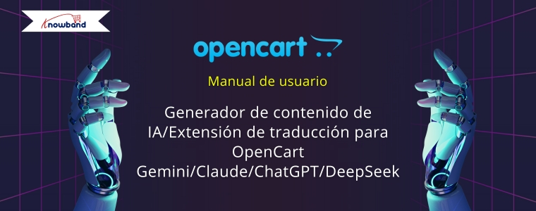 manual-de-usuario-extensión-knowband-opencart-gemini-claude-chatgpt