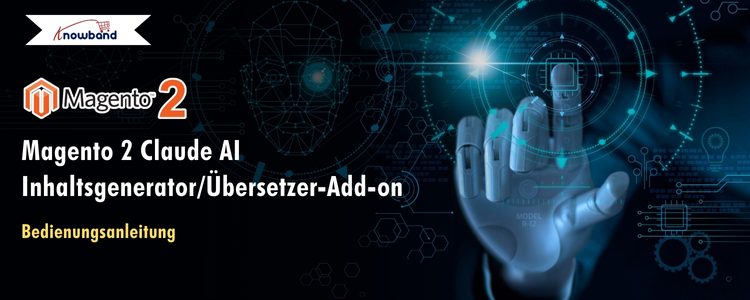benutzerhandbuch-knowband-magento-2-claude-ai-content-generator-translator-addon