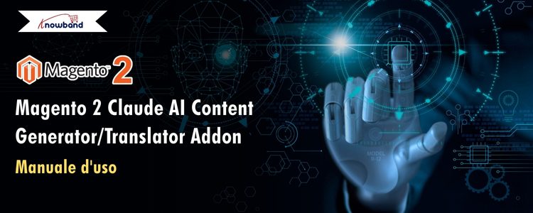 manuale-utente-componente-knowband-magento-2-claude-ai-content-generator-translator