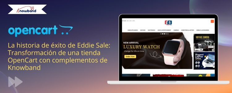 éxito-de-eddi-sale-con-plugins-de-opencart-de-knowband