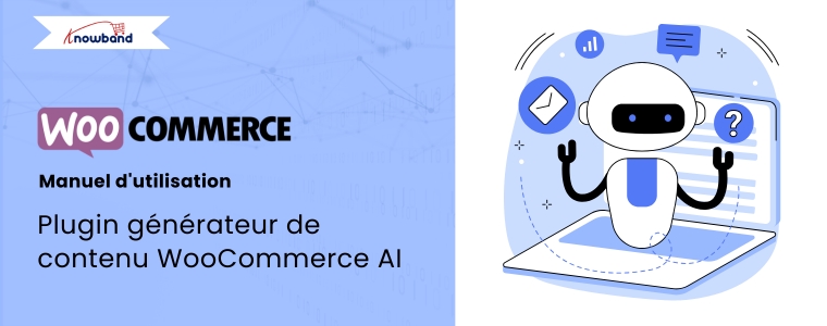 Interface du plugin WooCommerce AI Content Generator affichant la génération automatique de contenu