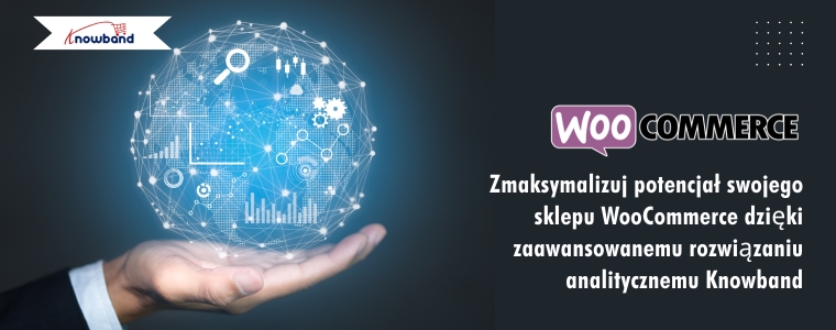 Zmaksymalizuj potencjał swojego sklepu WooCommerce dzięki zaawansowanemu rozwiązaniu analitycznemu Knowband