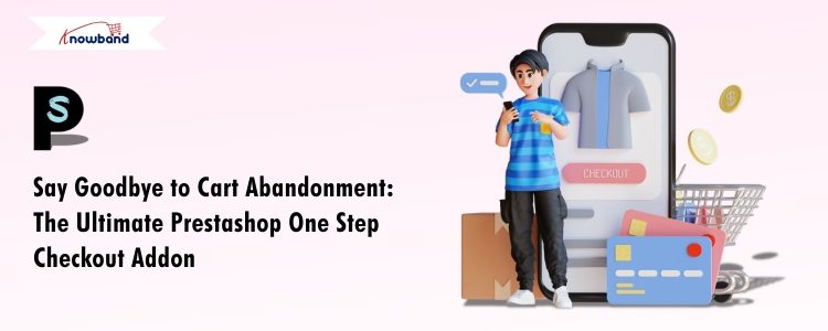 Graphic depicting a streamlined Prestashop one-page checkout process, highlighting reduced cart abandonment, faster checkout, and improved user experience.