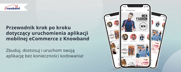 Infografika przedstawiająca szczegółowy przewodnik uruchomienia aplikacji e-commerce z pomocą Mobile App Buildera Knowband dla PrestaShop, OpenCart, WooCommerce i Magento 2.