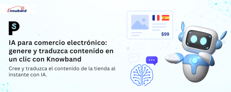 Ilustración de generación y traducción de contenido e-commerce con IA usando el módulo de Knowband.