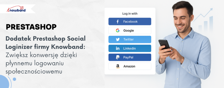Dodatek Prestashop Social Loginizer od Knowband – Zwiększ konwersje dzięki płynnym logowaniom społecznościowym