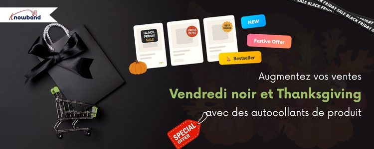 Boostez vos ventes du Black Friday et de Thanksgiving grâce au module d'étiquettes produits Knowband pour PrestaShop