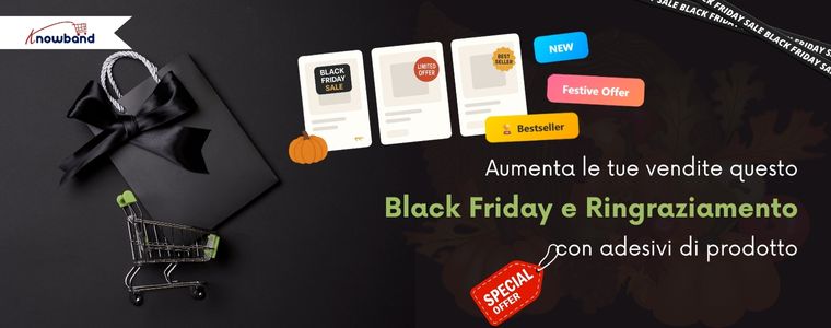 Aumenta le vendite del Black Friday e del Giorno del Ringraziamento con il modulo PrestaShop per adesivi prodotto di Knowband