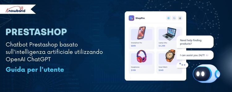 Dodatek PrestaShop AI Chatbot od Knowband zapewnia natychmiastowe wsparcie klienta w sklepach e-commerce