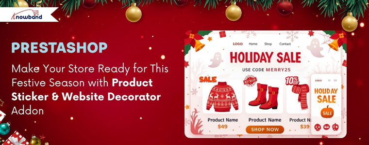 Make Your Store Ready for This Festive Season with Product Sticker & Website Decorator Addon