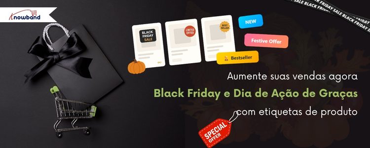 Aumente as vendas da Black Friday e do Dia de Ação de Graças com o Módulo de Adesivos de Produtos da Knowband para PrestaShop