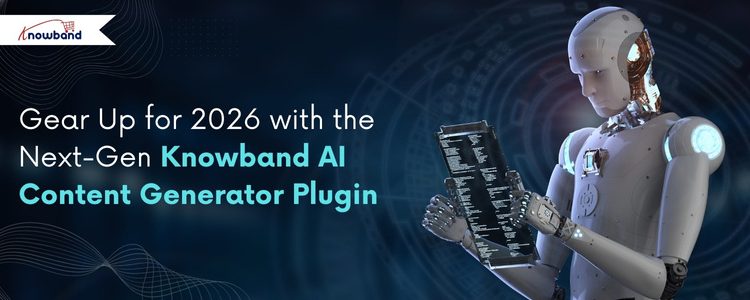 Next-gen Knowband AI Content Generator Plugin for 2026 available for Prestashop, Woocommerce & Opencart