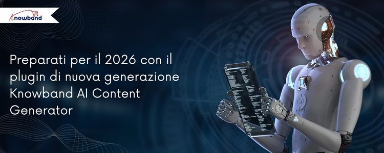 Un’immagine promozionale moderna che presenta il “Plugin Knowband di nuova generazione per la generazione di contenuti AI 2026”. Il design include elementi futuristici, icone AI e uno sfondo tecnologico. I loghi di Prestashop, WooCommerce e OpenCart sono mostrati per evidenziare la compatibilità.