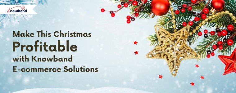 Knowband e-commerce solutions for Prestashop, Magento, WooCommerce and other platforms helping stores boost Christmas sales