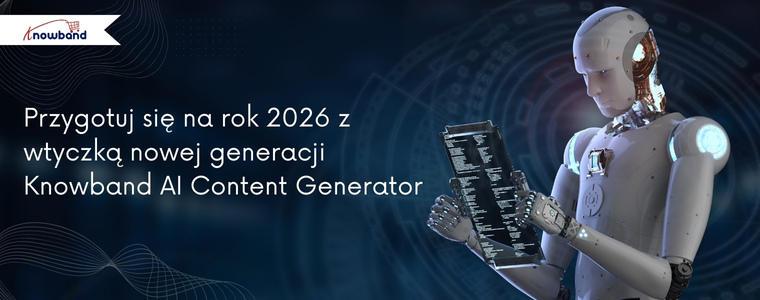 Przygotuj się na rok 2026 z wtyczką nowej generacji Knowband AI Content Generator